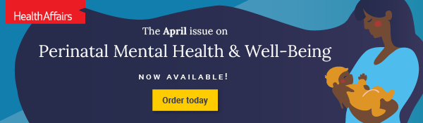 health-affairs-43-04-order-issue_eNewsletter-banner