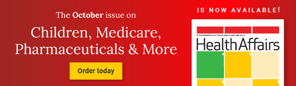 health-affairs-43-10-order-issue_eNewsletter-banner