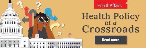 health-affairs-forefront-health-policy-crossroads_eNewsletter-banner