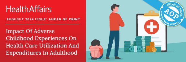 health-affairs-journal-adverse-childhood-selden-aop_enewsletter