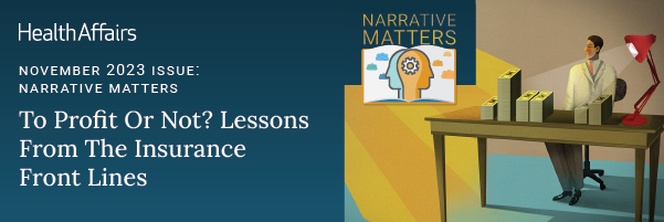 health-affairs-journal-narrative-matters-private-health-insurance-steiner_enewsletter