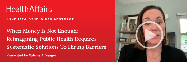 health-affairs-journal-public-heath-video-abstract-yeager_enewsletter