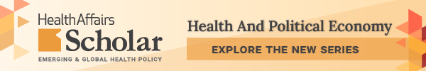 health-affairs-scholar-feature-paper-series-2025_newsletter-banner